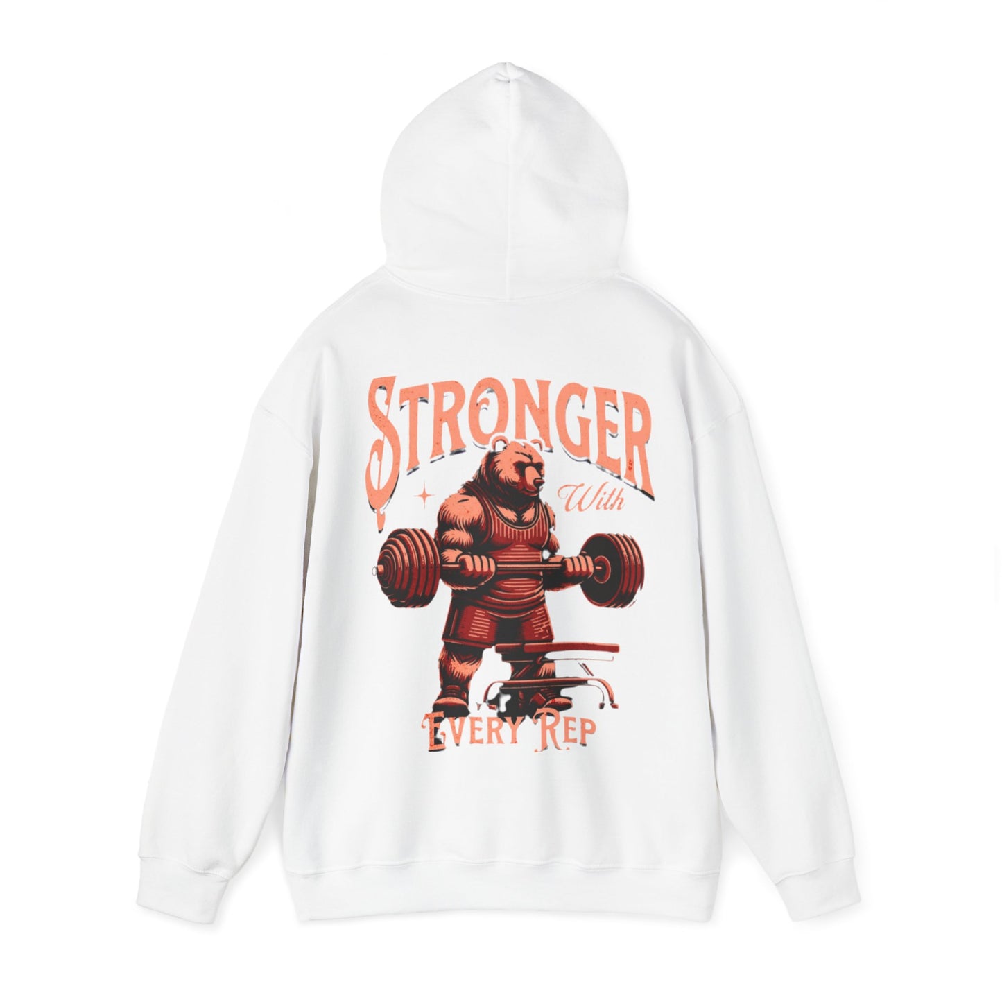 "Stronger whit every rep, One More Rep" Hoodie