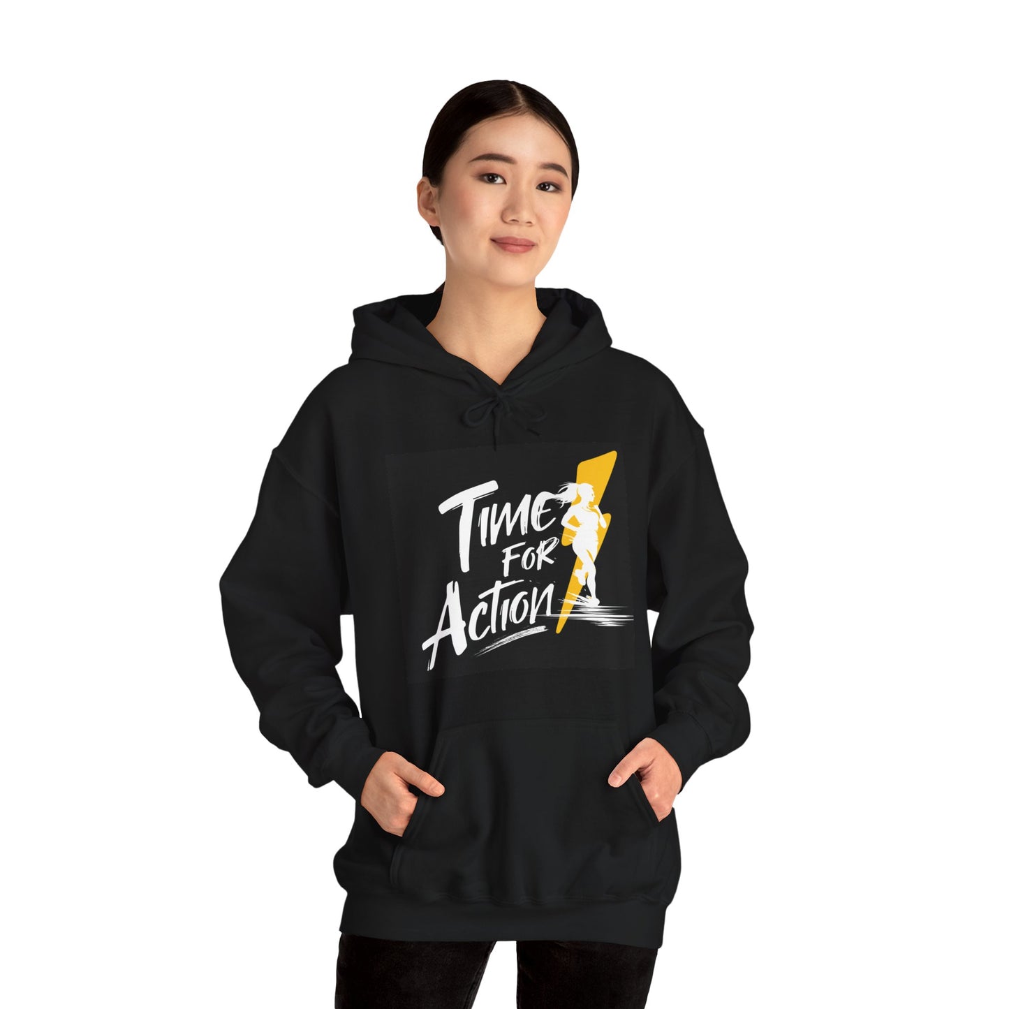 "Time for Action" Hoodie