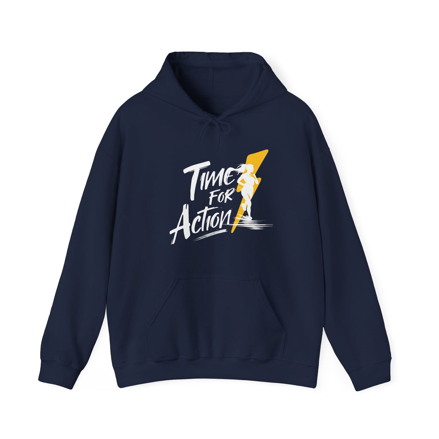 "Time for Action" Hoodie