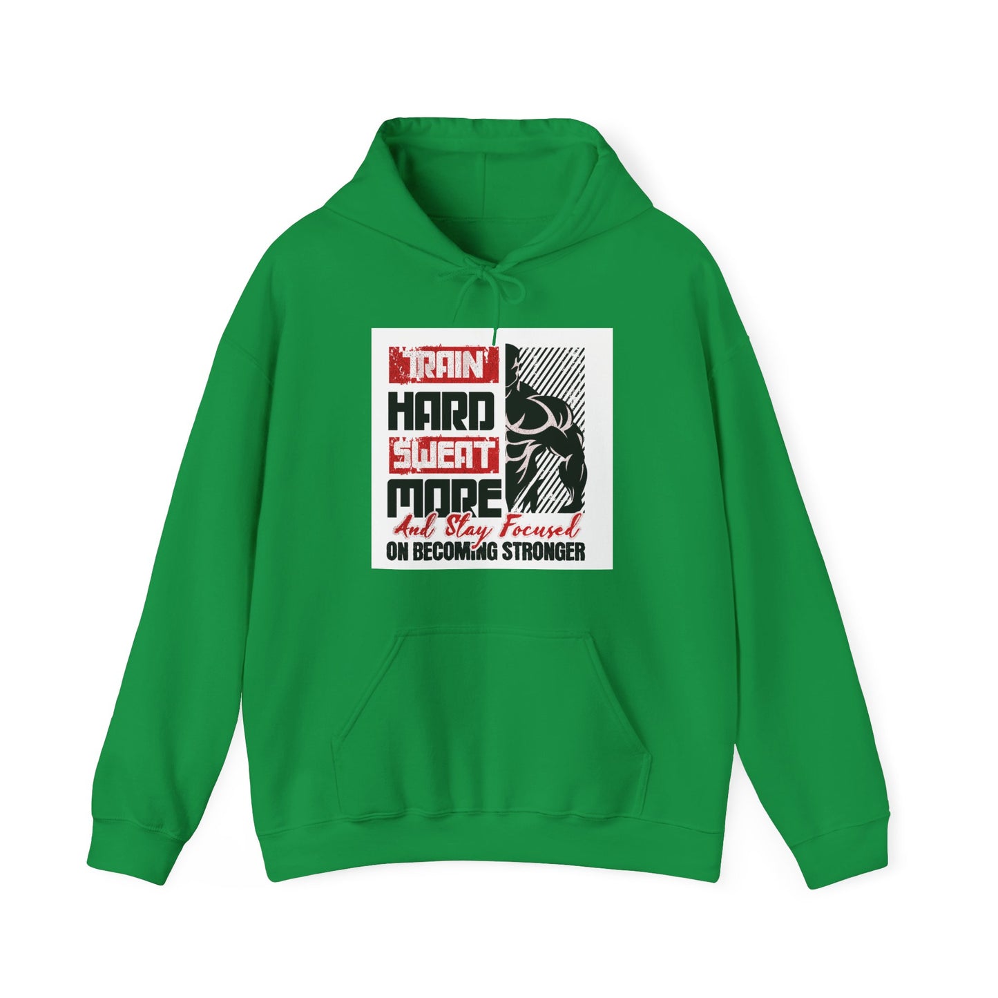 "Train Hard Sweat More" Gym Hoodie