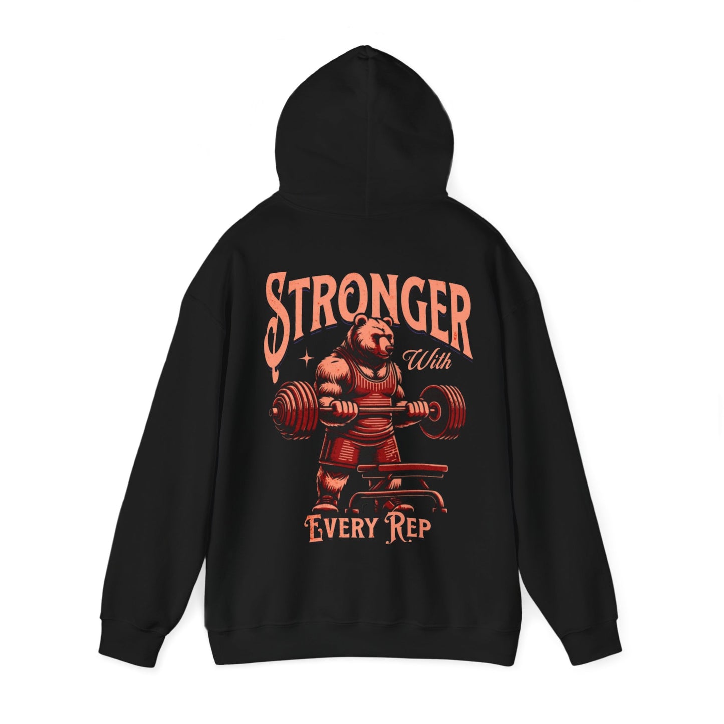 "Stronger whit every rep, One More Rep" Hoodie