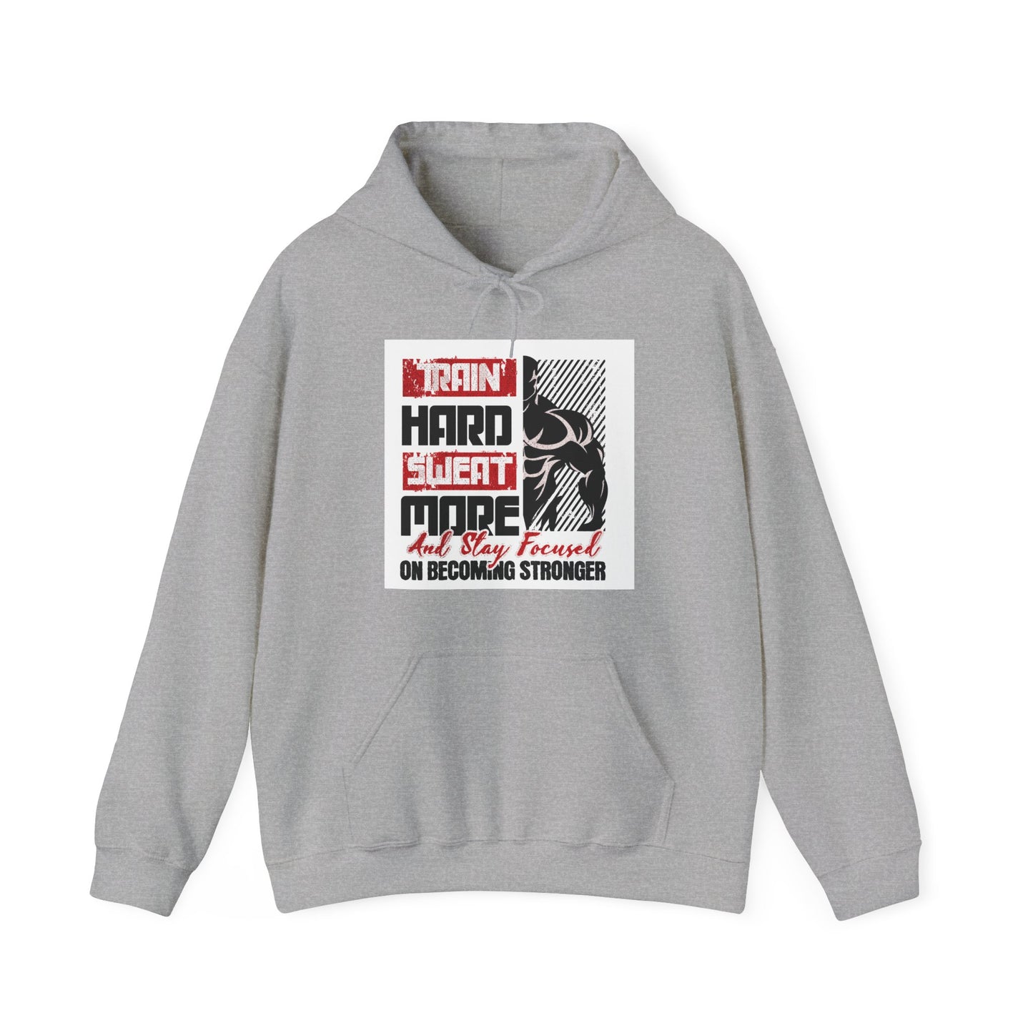 "Train Hard Sweat More" Gym Hoodie