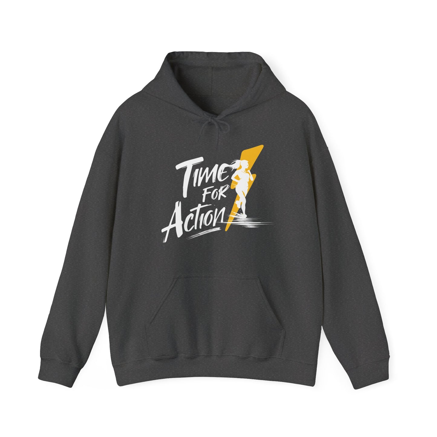 "Time for Action" Hoodie