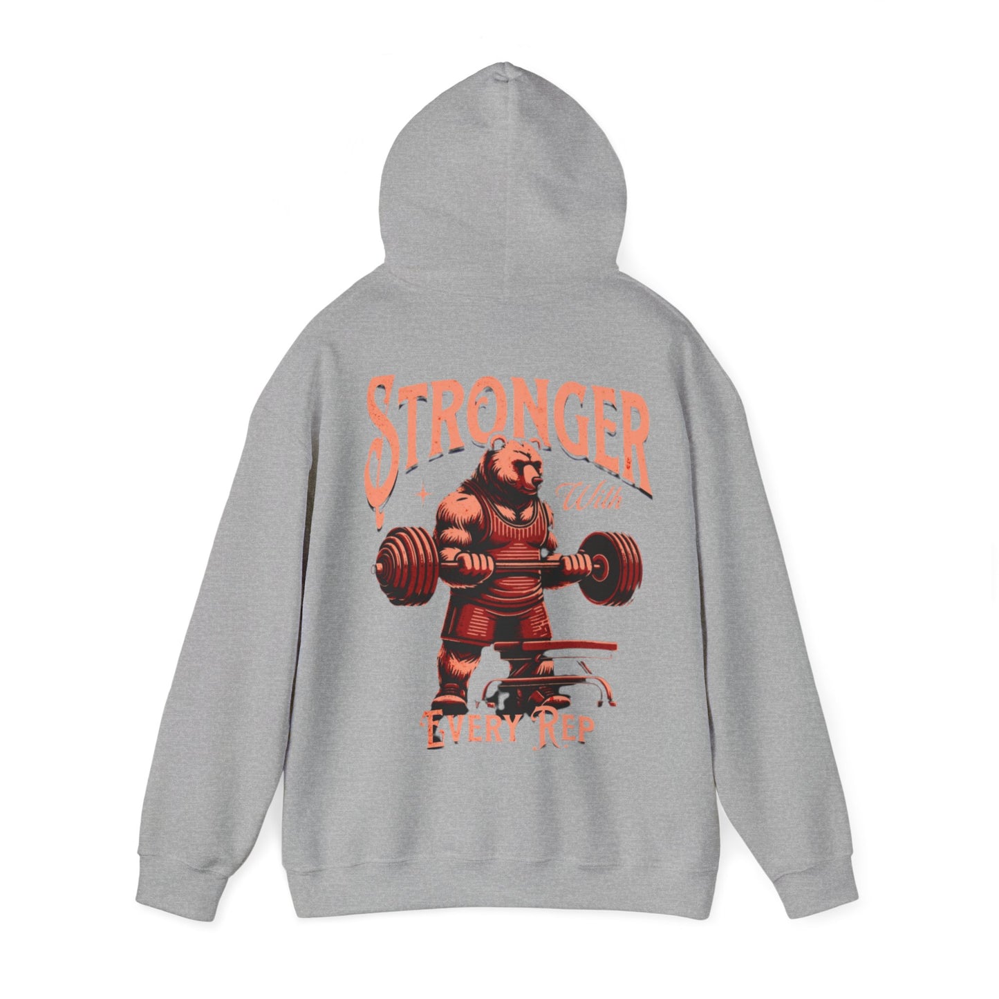 "Stronger whit every rep, One More Rep" Hoodie