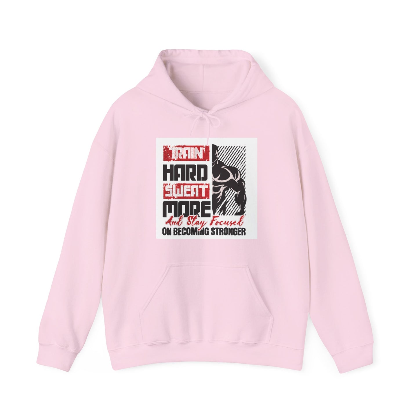 "Train Hard Sweat More" Gym Hoodie