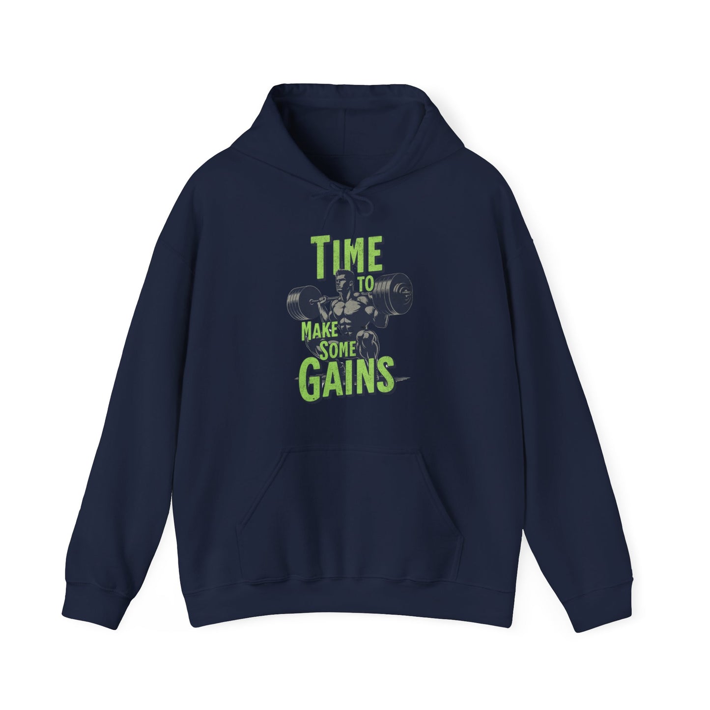 Sudadera con capucha "Time to make some Gains" para el Gym