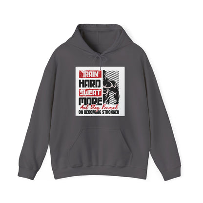 "Train Hard Sweat More" Gym Hoodie